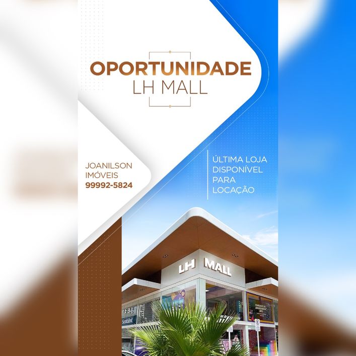 LOJA PARA LOCAÇÃO NO LH MALL - 64m2 - TIROL