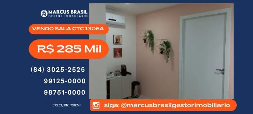 Sala para venda no Corporate Tower Center – CTC em Lagoa Nova, Natal/RN - R$285.000,00