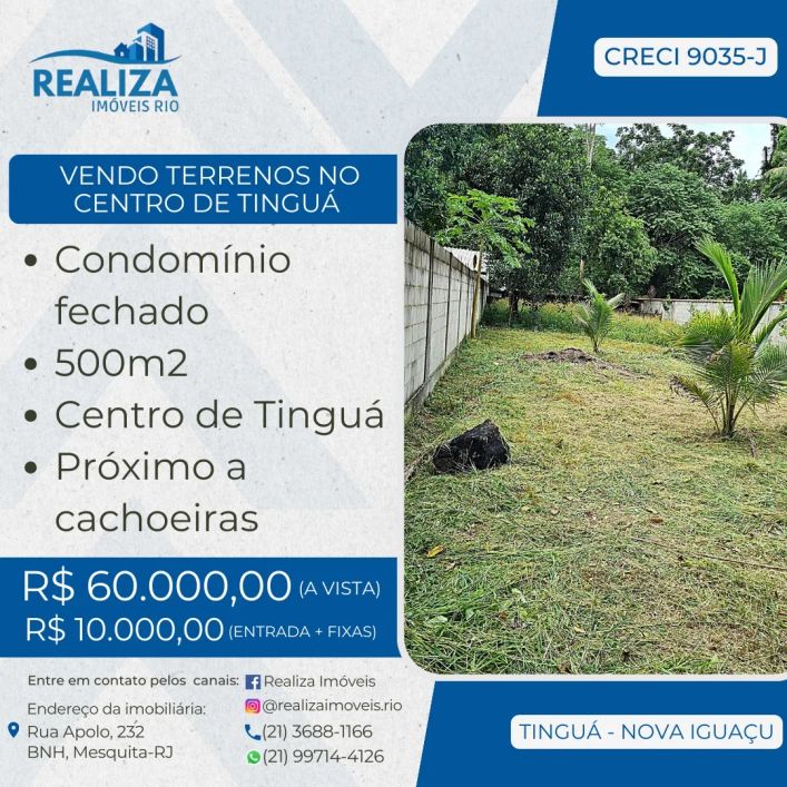Realiza Imóveis - VENDO EXCELENTE TERRENO EM CONDOMÍNIO FECHADO NO CENTRO DE TINGUÁ - NOVA IGUAÇU