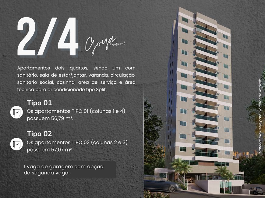 LANÇAMENTO RESIDENCIAL GOYA Apartamento à venda 56m², 2/4, 1 Suíte, 2 Banheiro, 1 Vaga