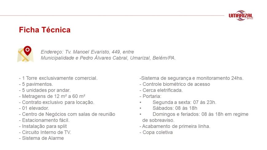Imóvel para aluguel tem 5 metros quadrados em Umarizal - Belém - PA