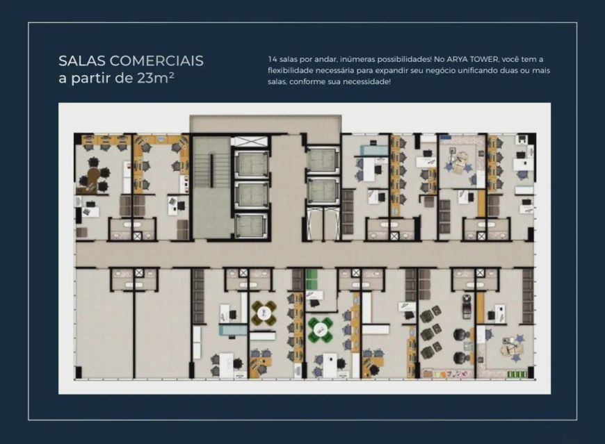 Alugo salas comerciais no Edifício Arya Tower - Salas comerciais com 26m², 52m² e 170m²